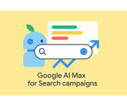 AI Max 搜尋廣告活動登場！行銷人必學 AI 廣告新玩法AI Max 搜尋廣告活動登場！行銷人必學 AI 廣告新玩法